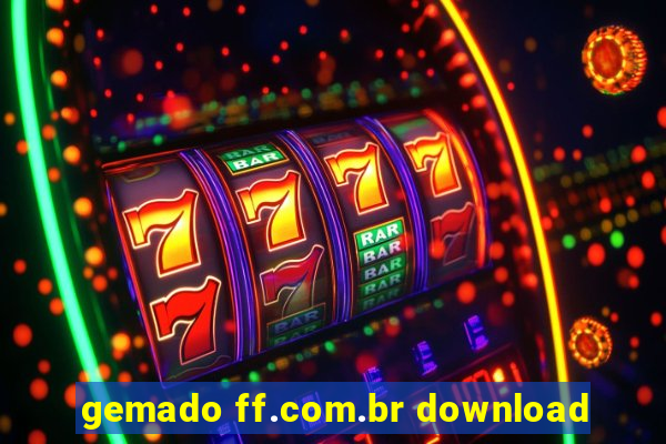 gemado ff.com.br download